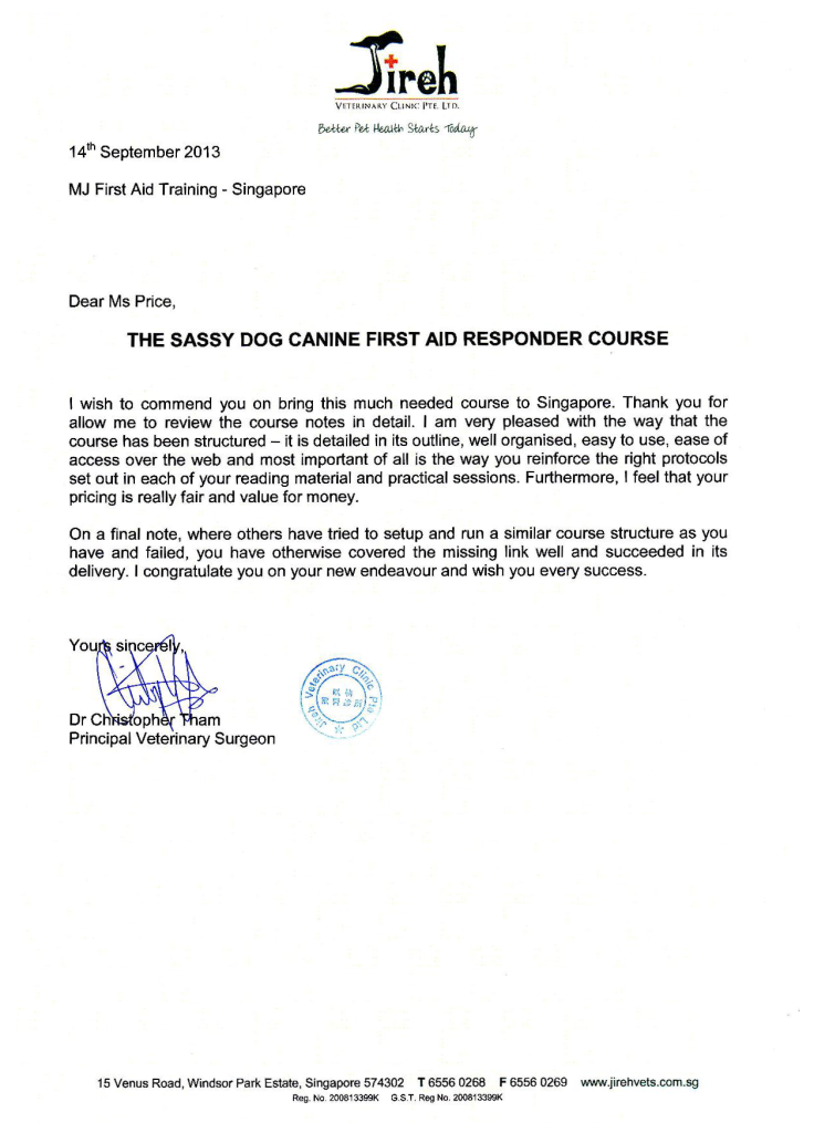 Letter from Dr Christopher Tham, Principal Veterinary Surgeon, Jireh Veterinary Clinic, 14 September 2013