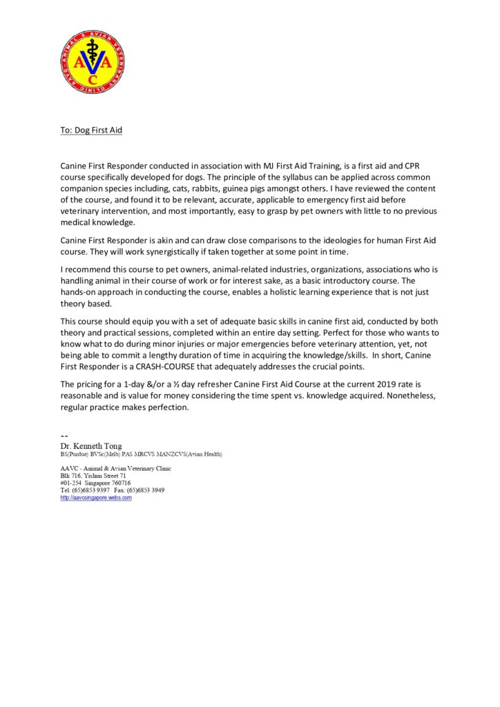 Letter of recommendation to Dog First Aid from Dr Kenneth Tong, AAVC Animal & Avian Veterinary Clinic